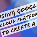 Day 3: Google Cloud - Create a VM