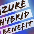 Day 49: Azure Hybrid Benefit