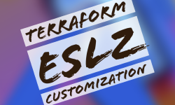 Featured image of post Day 54: Terraform ESLZ Customization